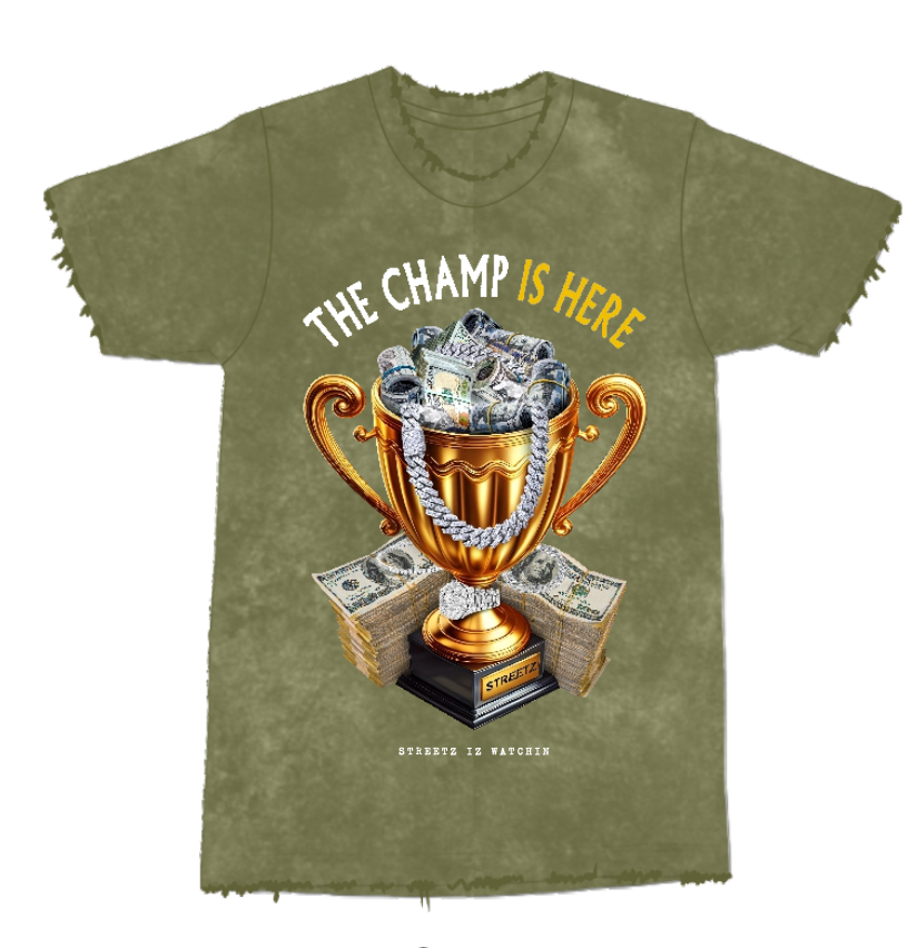 The Champ Is Here Tee (Washed Olive)