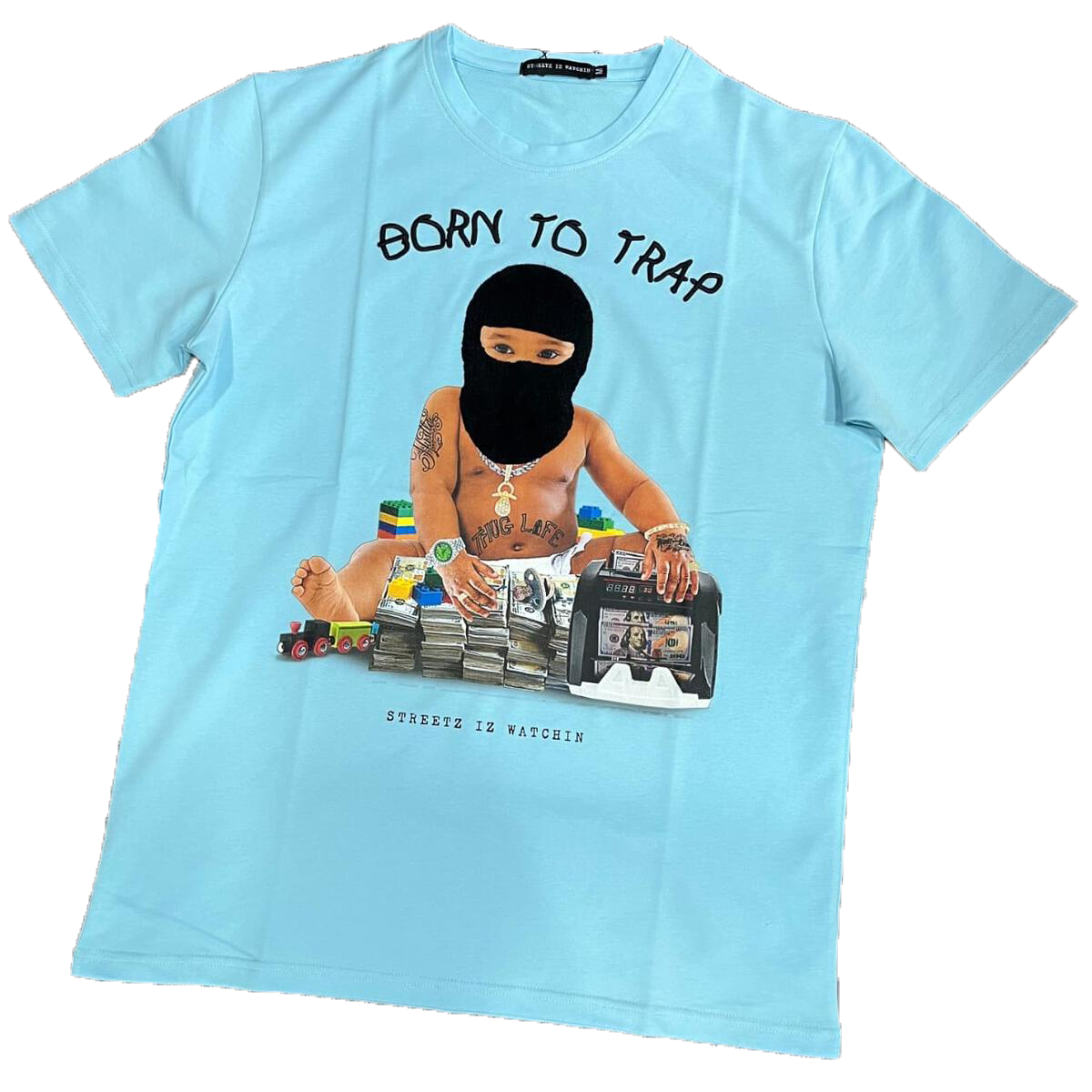 Streetz Iz Watchin - Trap Baby 2 Tee - Light Blue